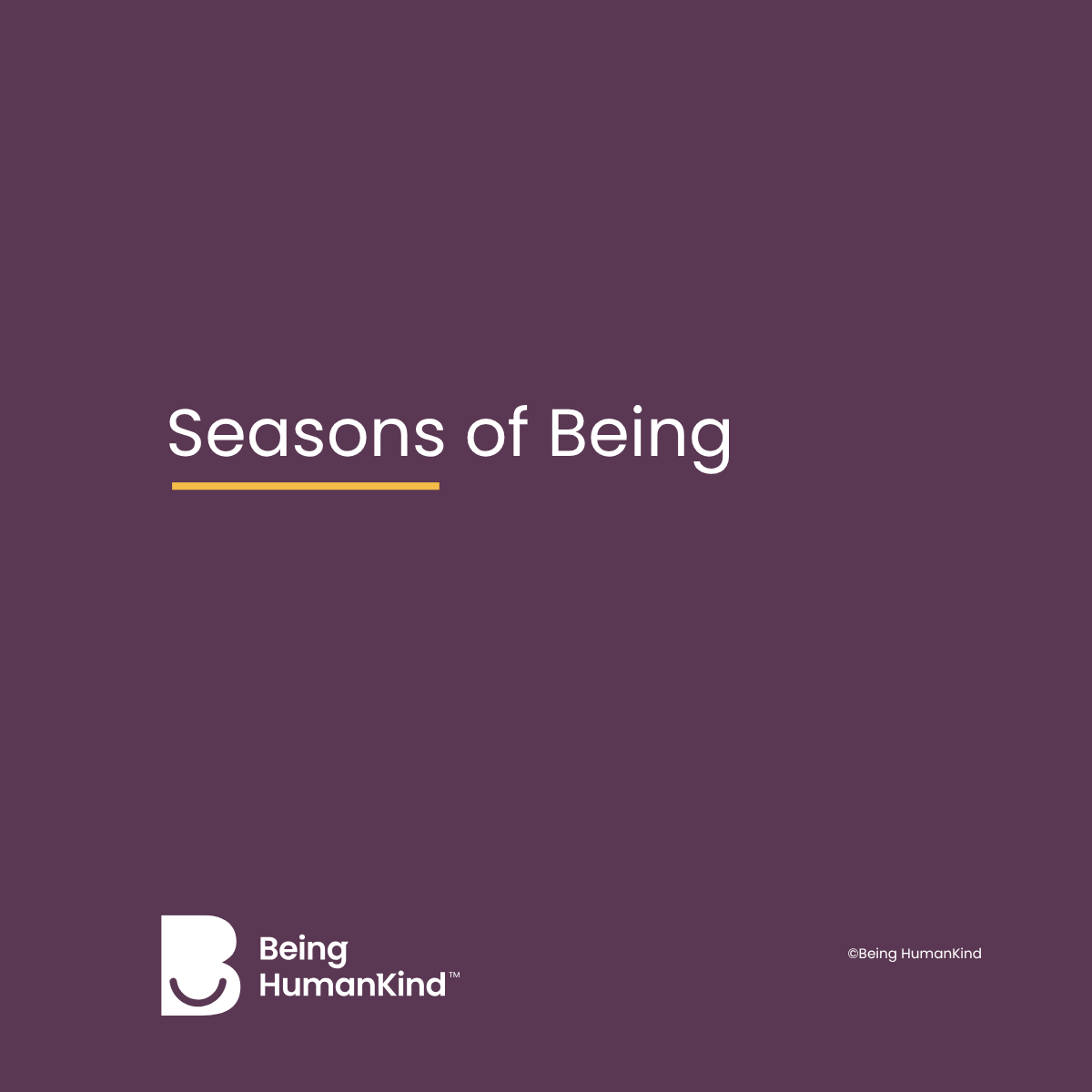 Seasons of Being